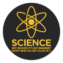 La Science - juste parce que son non imaginaire… autocollants