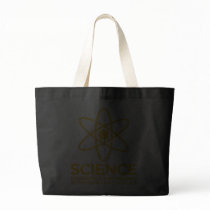 La Science - juste parce que son non imaginaire… sacs