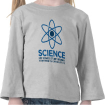 La Science - juste parce que son non imaginaire… t-shirts