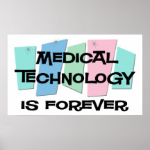 La technologie médicale est Forever Posters