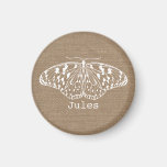La toile de jute a inspiré l'aimant de papillon