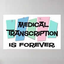 La transcription médicale est Forever Posters