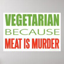 La viande est meurtre - Anti-Viande Affiches