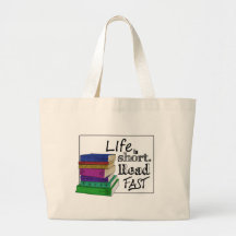 La vie est courte. Lisez rapidement Sac