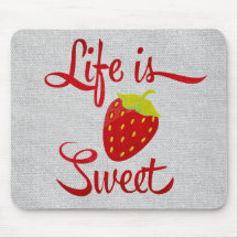 La vie est fraise douce tapis de souris