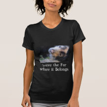 Laissez la fourrure où il appartient t-shirts