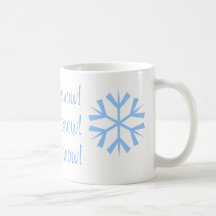 Laissez lui neiger ! mug