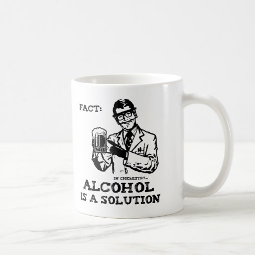 L'alcool est une solution en chimie rétro mug
