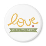 l'amour est tout que vous avez besoin magnets