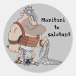 Latin : Morituri Te Salutant Autocollant Rond