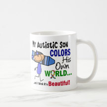 L'autisme COLORE SON PROPRE fils du MONDE Tasses