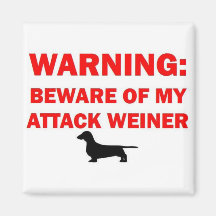 L'avertissement prennent garde du chien de Weiner  Aimant