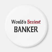 Le banquier le plus sexy du monde aimants pour réfrigérateur