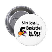 Le basket-ball idiot de garçons est pour des fille badge