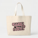 Le bavardage de bureau suce le sac