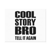 Le bro frais d'histoire l'indiquent encore toile tendue