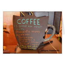 Le café empêche beaucoup de maladies… carte de vœux