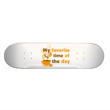 Le café est mon heure préférée du jour skateboard