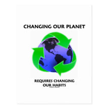 Le changement de notre planète exige changer nos h carte postale