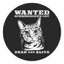 Le chat de Schrodinger a voulu des morts ou vivant autocollants