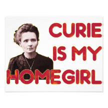 Le curie est mon Homegirl Invitations Personnalisables