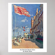 Le DES d'hôtel Roches Noires par Claude Monet Poster