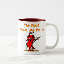 Le diable m'a incité à le faire ! tasse