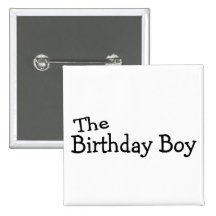 Le garçon d'anniversaire badge