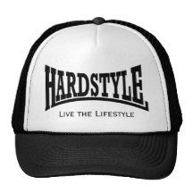 le hardstyle, vivent le mode de vie casquette