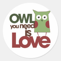 Le hibou que vous avez besoin est amour autocollants