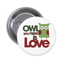 Le hibou que vous avez besoin est amour pin's