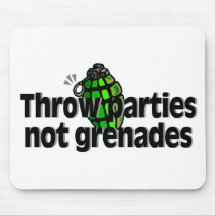 Le jet Parties pas des grenades Tapis De Souris