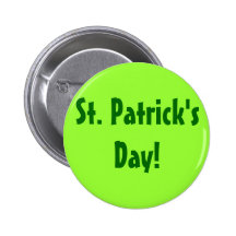 Le jour de St Patrick ! Pin Badge Avec Épingle