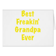 Le meilleur grand-papa de Freakin jamais Cartes De Vœux