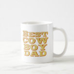 LE MEILLEUR PAPA DE COWBOY TASSE À CAFÉ