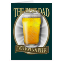 Le meilleur papa mérite une bière carte de vœux