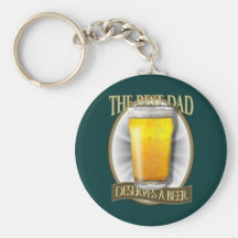 Le meilleur papa mérite une bière porte-clé