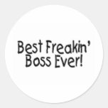Le meilleur patron de Freakin jamais Autocollants