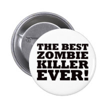 Le meilleur tueur de zombi jamais badge