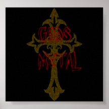 Le métal d'un DIEU Affiches