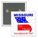 Le Missouri pour Obama Badges Avec Agrafe