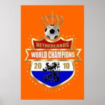 Le monde néerlandais soutient l'insigne 2010 posters