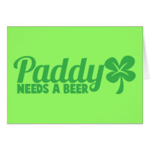 Le PADDY a besoin d'une bière ! Conception de drin Carte De Vœux