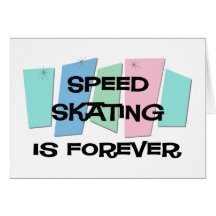 Le patinage de vitesse est Forever Cartes