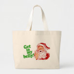 Le père noël a faim sac de toile