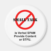 Le petit entretien est Spam verbal Magnets Pour Réfrigérateur