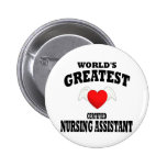 Le plus grand assistant des soins du monde badge avec épingle