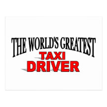 Le plus grand chauffeur de taxi du monde cartes postales