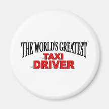 Le plus grand chauffeur de taxi du monde magnets pour réfrigérateur