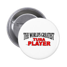 Le plus grand joueur du tuba du monde badge